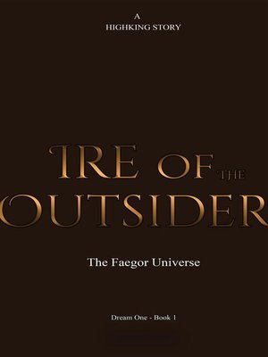 cover image of Ire of the Outsider